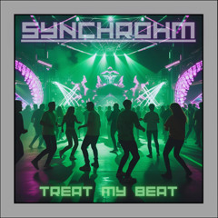 Treat My Beat - Acid / Minimal / Psytech