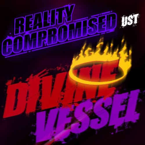 Divine Vessel | Reality Compromised OST