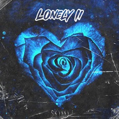 Lonely II - Skynny