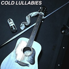 Cold Lullabies recorded on iPhone