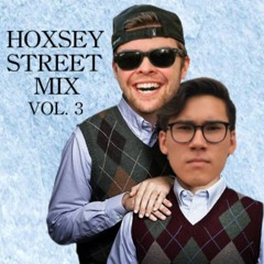 Hoxsey Street Mix (Vol. 3)