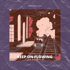 [APLR#010] Jho Roscioli - Keep On Flowing (Radio Edit)