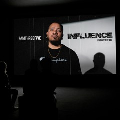 Influence (Prod By. Nef)