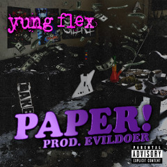 PAPER! [PROD. EVILDOER]