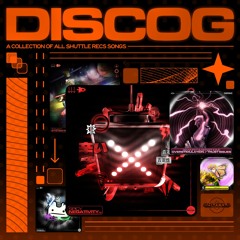 Shuttle Recs: DISCOG