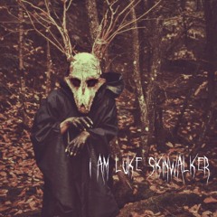 I AM LUKE SKINWALKER [PROD. I AM LUKE SKINWALKER] {SPIRIT BOX VERSION}