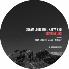 Dream Logic (US), Katya RED - Dragonflies (Extended Vocal Mix) [Crossfade Sounds]
