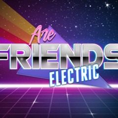 Are Friends Electric