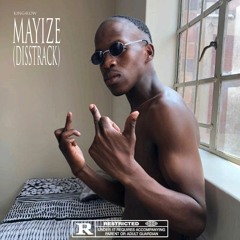 King4low - Mayize (BIGXHOSA DISSTRACK)
