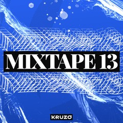 Kruzo Mixtape #13