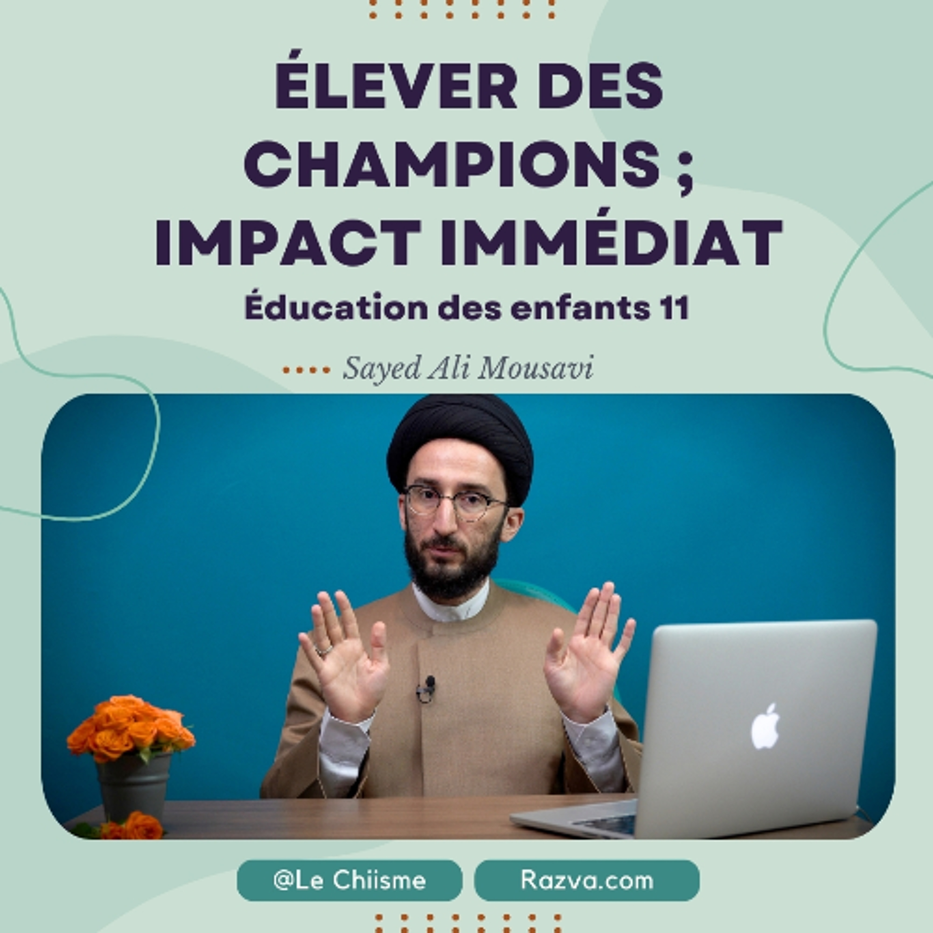 Impact Immédiat  Votre Approche et l’Avenir de Vos Enfants