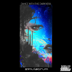 dance with the darkness