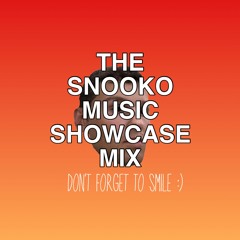 THE SNOOKO MUSIC SHOWCASE MIX