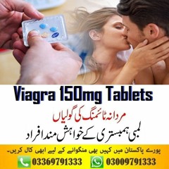Viagra Tablets in Pakistan Buy Now -03009791333