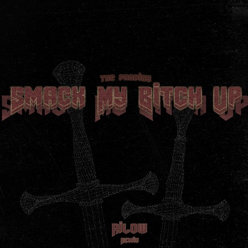 The Prodigy - Smack My Bitch Up (AILOW Techno Remix)