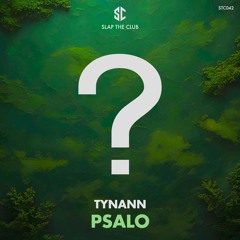 TYNANN - PSALO (Original Mix)