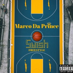 Marco Da Prince - Swish (Freestyle)