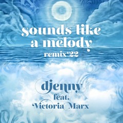djenny Sounds Like A Melody remix´22