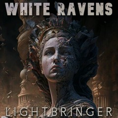 - White Ravens - Lightbringer (2023)