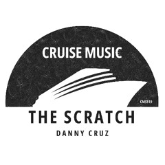 Danny Cruz - The Scratch (Radio Edit) [CMS519]
