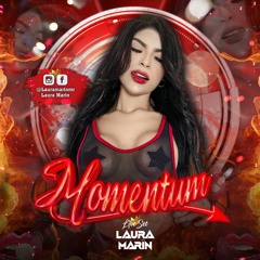 MOMENTUM- LAURA MARÍN DJ