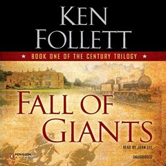 ✔️ [PDF] Download Fall of Giants: Book One of the Century Trilogy by  Ken Follett,John Lee,Pengu