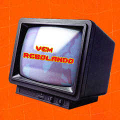 MEGA VEM REBOLANDO