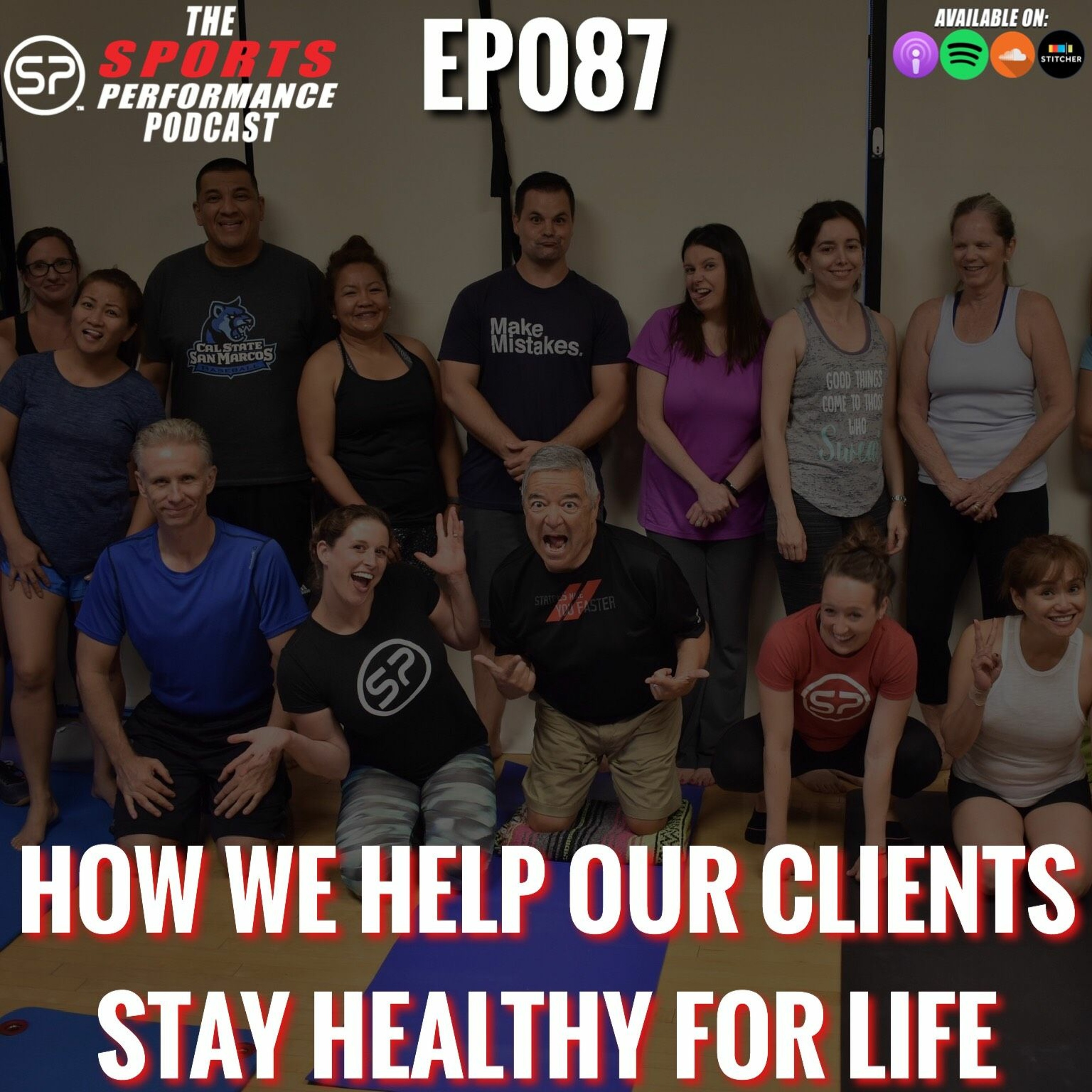 EP087 How We Help Our Clients Stay Healthy For Life episode artwork