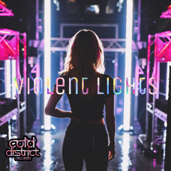 Violent Lights