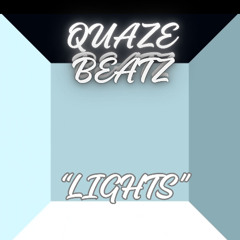 "LIGHTS" TECHO_JERSEY TYPE BEAT PRODUCED BY QUAZE BEATZ