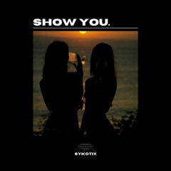 show you.
