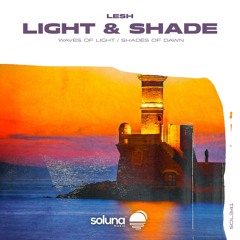 Lesh - Shades of Dawn [Soluna Music]