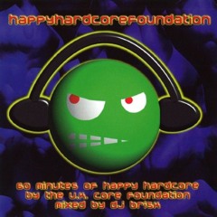 DJ Brisk - Happy Hardcore Foundation - Volume 1  (1998)
