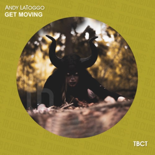 Andy LaToggo - Get Moving (Radio Edit)