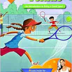 [Access] EPUB 💑 Tennis: An Introduction to Being a Good Sport (Start Smart ™ ― Sport