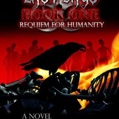 $$ Requiem for Humanity Last Days, #1 by Joseph Sweet