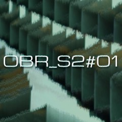 OBSCURITY RADIO - S2#01