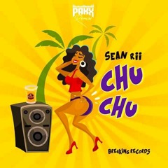 Sean Rii - Chu Chu (Pakx Remiix) 2021