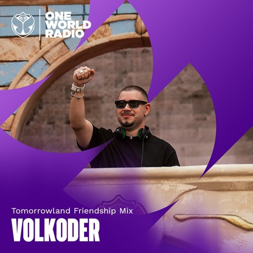 Tomorrowland Friendship Mix with Volkoder - September, 2026