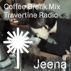Coffee Break Mix by Jeena