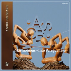 DHS Premiere: Harmonious - Unexpected [A Soul On Board]