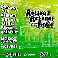 Rollout Returns to the Fenton: PALMER (Promo Mix)
