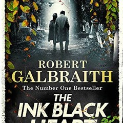 Télécharger le PDF The Ink Black Heart (Cormoran Strike, #6) en téléchargement gratuit au format