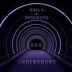 UNDERSOUND 039 + Evernaya [14th November, 2020]