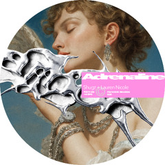 Shugz feat. Lauren Nicole - Adrenaline