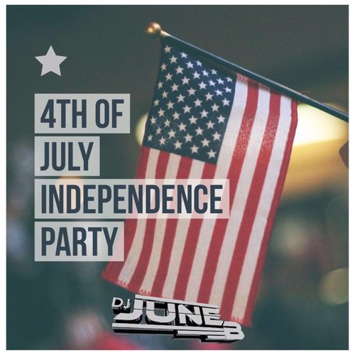 4TH OF JULY INDEPENDENCE PARTY 2021