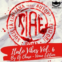 Italo Vibes Vol. 06 By Dj Chase (Tracklist in description + FreeDL)