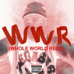 Whole World Redd