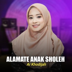 ALAMATE ANAK SHOLEH