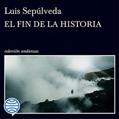 El fin de la historia (Audiolibro)